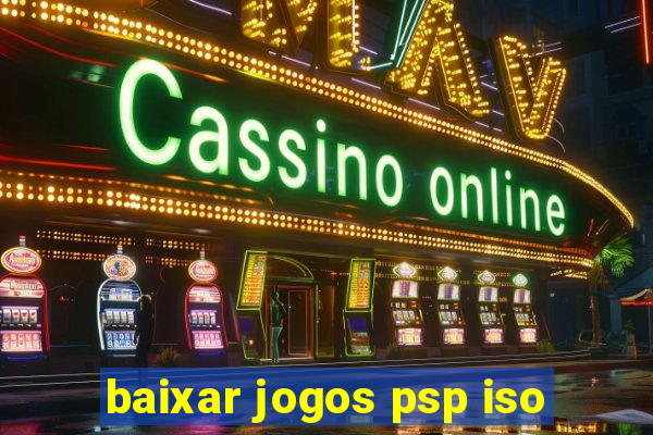 baixar jogos psp iso